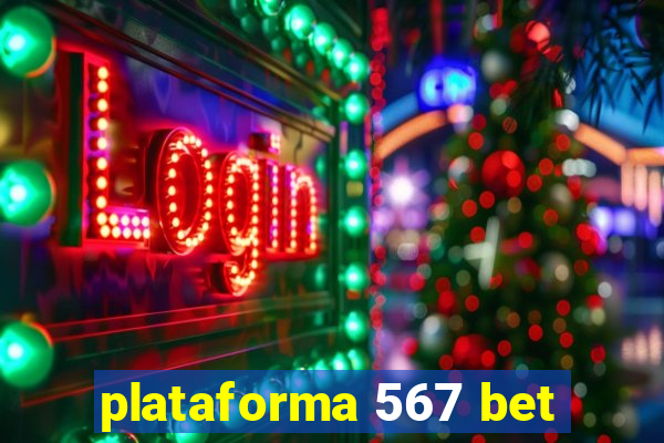 plataforma 567 bet